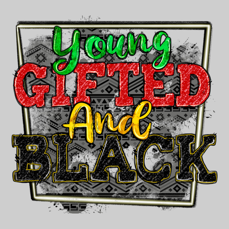 Young Gifted And Black Premium Tee by CowGirlArtShop | Teevron