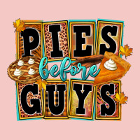 Pies Before Guys Urban Heavy Tee | Teevron