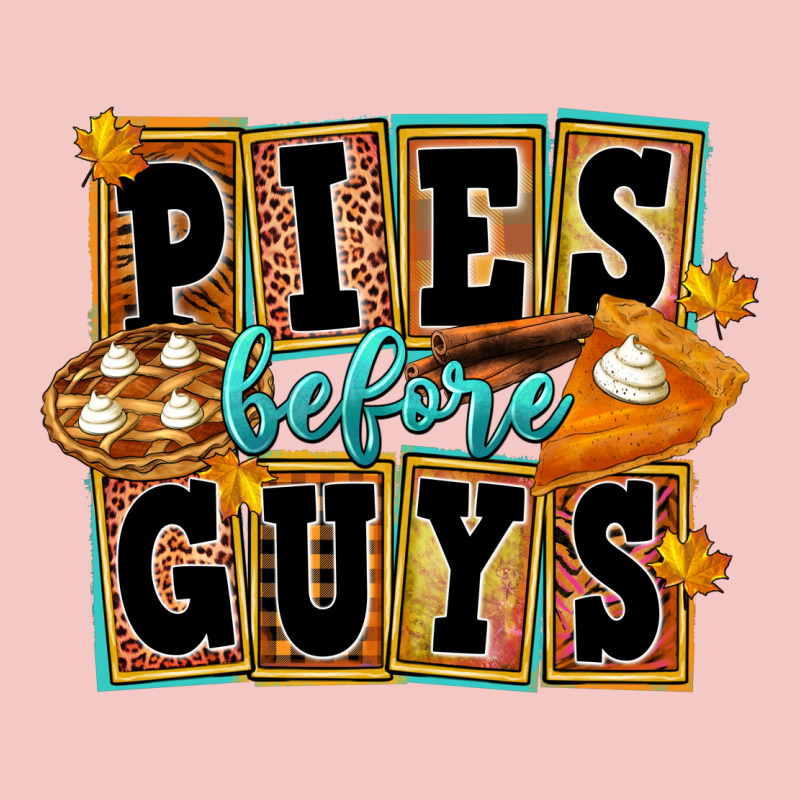 Pies Before Guys Urban Heavy Tee by FaDigitalArtStudio | Teevron