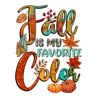 fall is my favorite color | Teevron