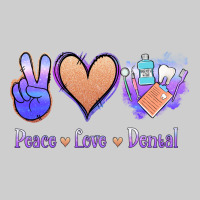 Peace Love Dental Premium Tee | Teevron