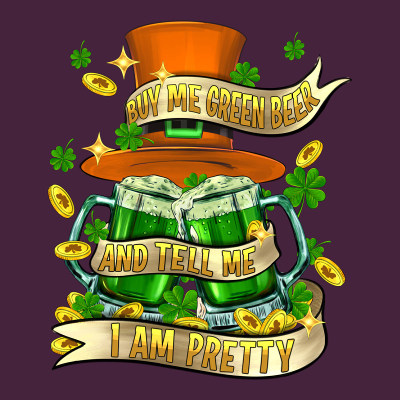 Buy Me Green Beer And Tell Me ı Am Pretty Long Sleeve Tee by FaDigitalArtStudio | Teevron
