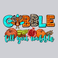 Gobble Till You Wobble Heavyweight Sweatshirt | Teevron