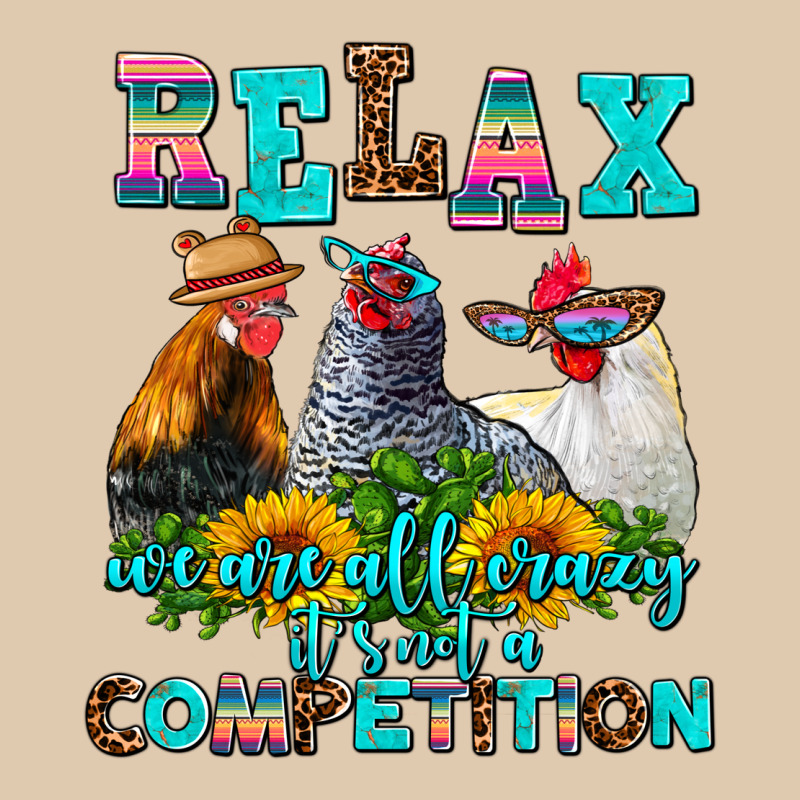 Relax We Are All Crazy  Competition Heavyweight Sweatshirt by AdoDesignShop | Teevron