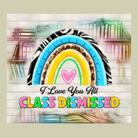 I Love You All Class Dismissed Heavy Core Tee | Teevron