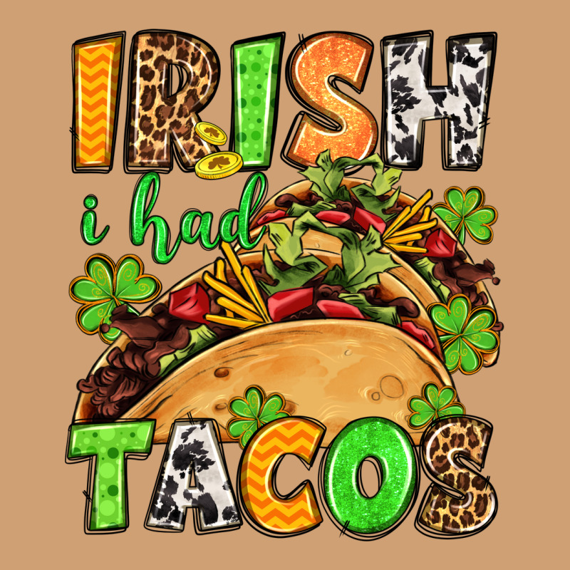 St. Patrick's Irish I Had Tacos Vintage Tee by OliviaCreatesArt | Teevron