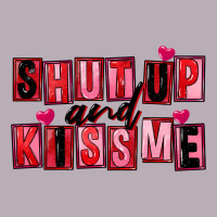Shut Up And Kiss Me Vintage Tee | Teevron
