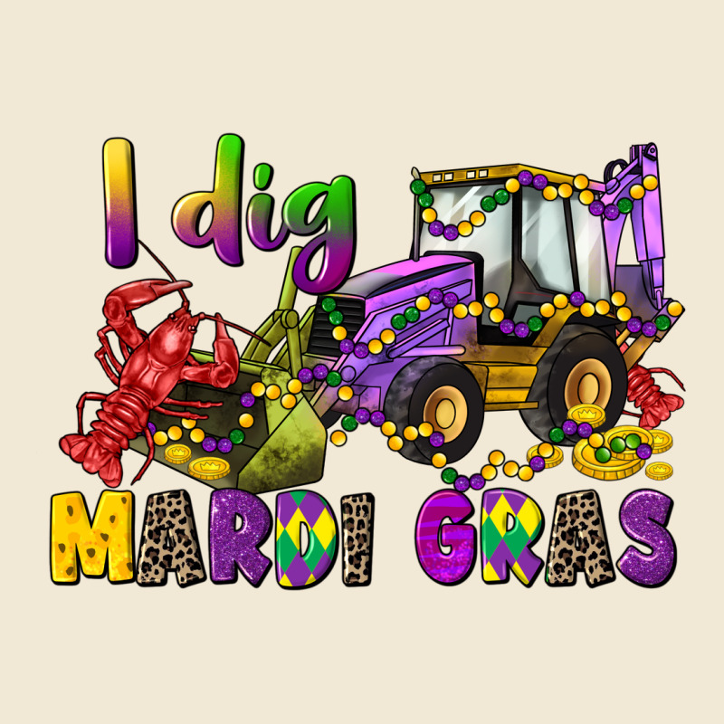 I Dig Mardi Gras Premium Tee by CowGirlArtShop | Teevron