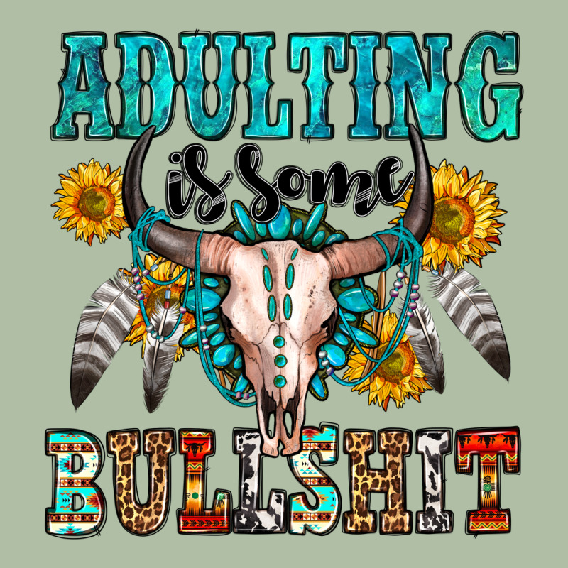Adulting Is Some Bullshit Urban Heavy Tee by OliviaCreatesArt | Teevron