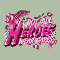 Not All Heroes Wear Capes Cancer Awareness Urban Heavy Tee | Teevron