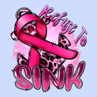 Refuse To Sink Cancer Urban Heavy Tee | Teevron