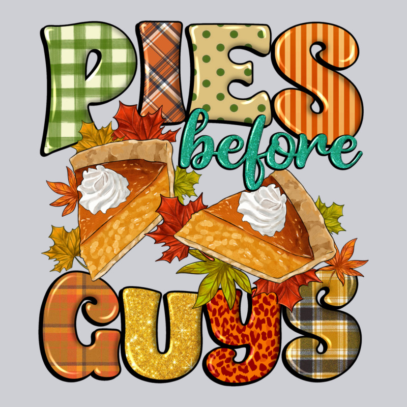 Pies Before Guys Classic Tee by CowGirlArtShop | Teevron