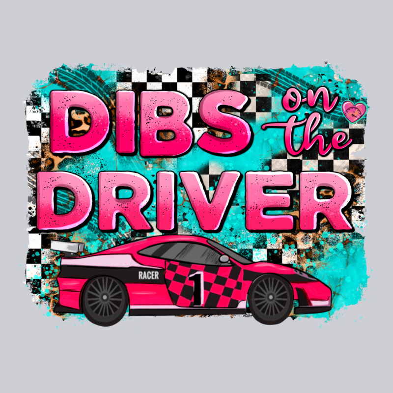 Dibs On The Driver Background Heavyweight Sweatshirt by AdoDesignShop | Teevron