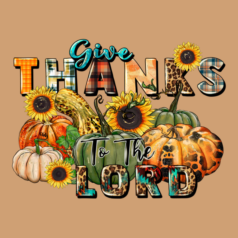 Give Thanks To The Lord Vintage Tee by FaDigitalArtStudio | Teevron