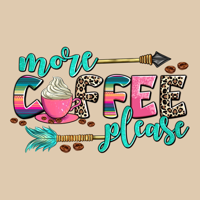 More Coffee Please Heavyweight Sweatshirt by AdoDesignShop | Teevron