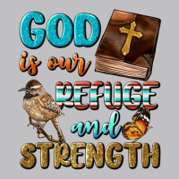 God Is Our Refuge And Strength Long Sleeve Tee | Teevron