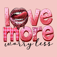 Love More Worry Less Urban Heavy Tee | Teevron