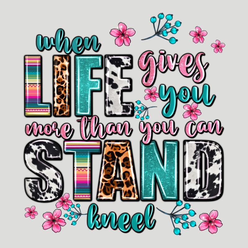When Life Gives You More Than You Can Stand Kneel Zipper Hoodie by AdoDesignShop | Teevron