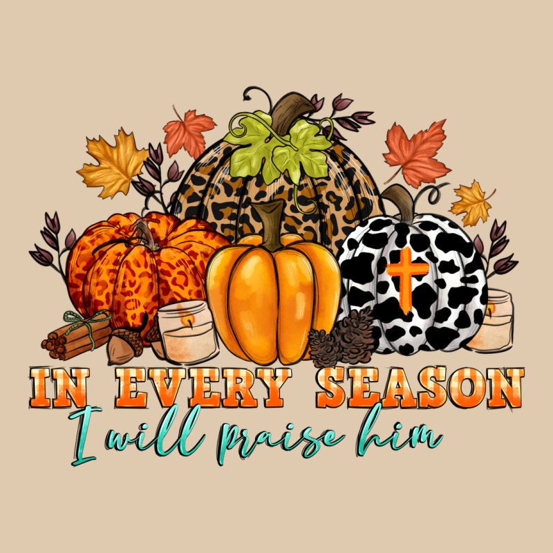In Every Season I Will Praise Him Classic Tee by CowGirlArtShop | Teevron