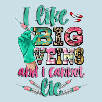 I Like Big Veins And I Cannot Lie Ladies Tee | Teevron