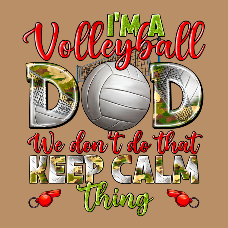 I'm A Volleyball Dad We Don't Do That Keep Calm Vintage Hoodie by BundleAndBundleShop | Teevron