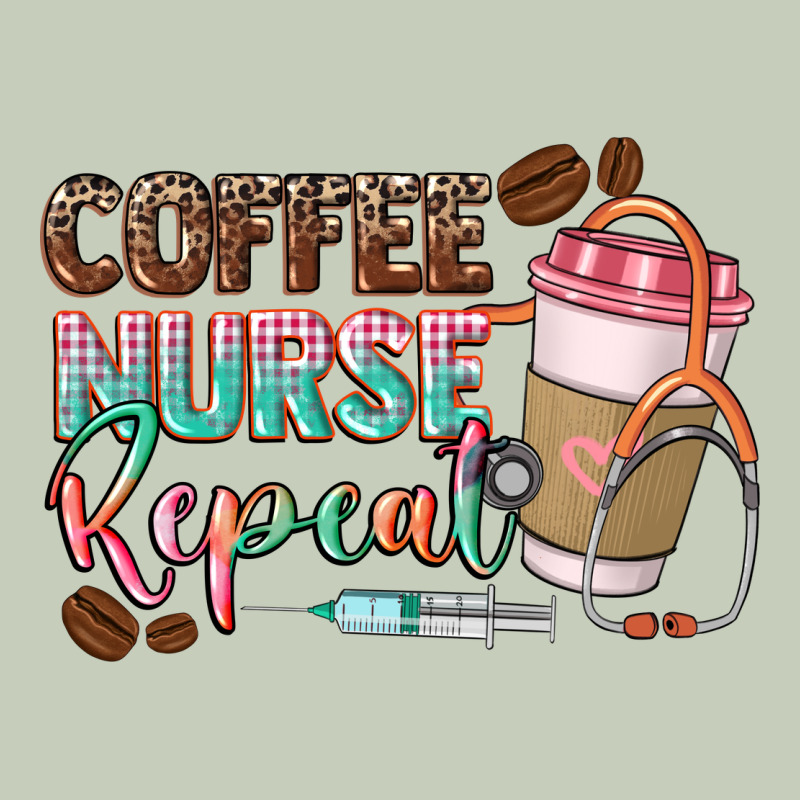 Coffee Nurse Repeat Ladies Tee by CowGirlArtShop | Teevron