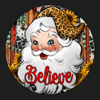 Believe Santa Claus Christmas Classic Tee | Teevron