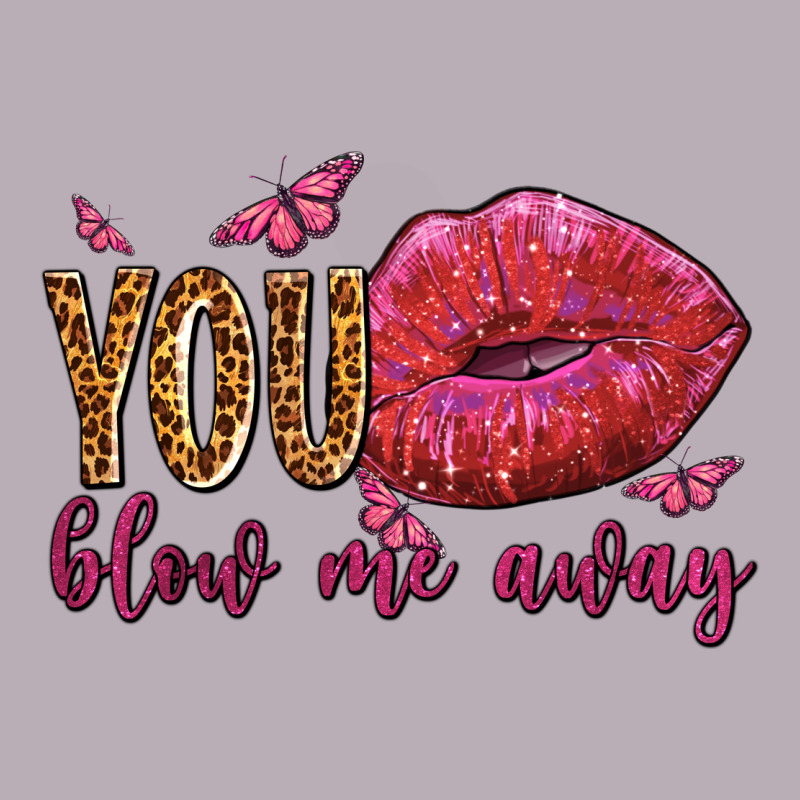 You Blow Me Away Olivia Vintage Tee by OliviaCreatesArt | Teevron