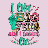 I Like Big Veins And I Cannot Lie Ladies Tee | Teevron
