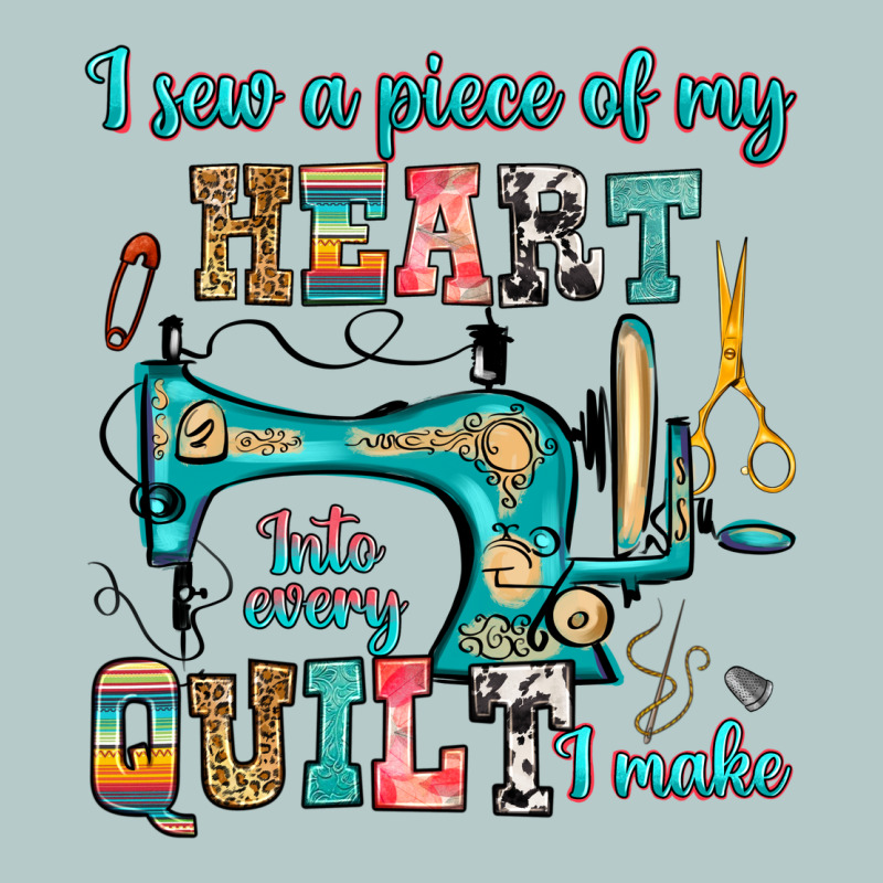 I Sew A Piece Of My Heart Into Every Quilt I Make Heavy Core Tee by RanaPortraitStore | Teevron