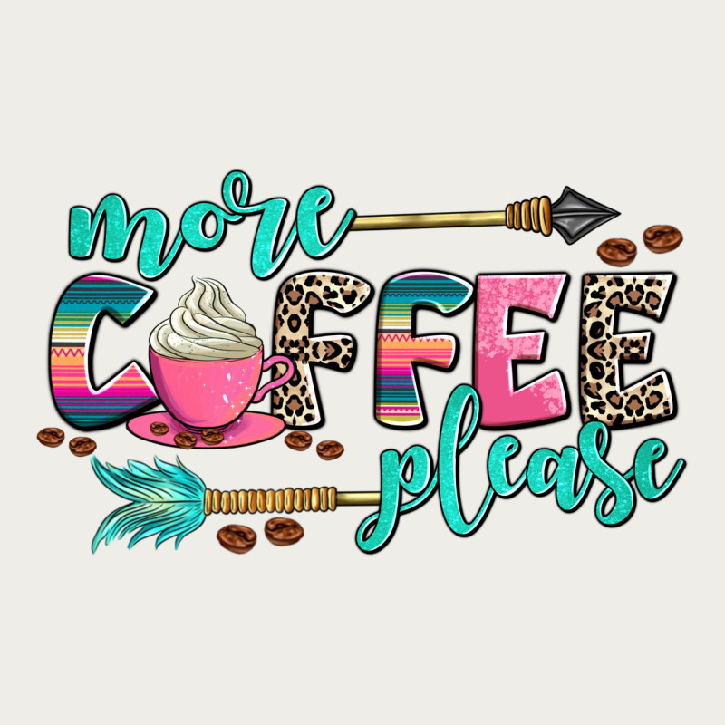 More Coffee Please Zipper Hoodie by AdoDesignShop | Teevron