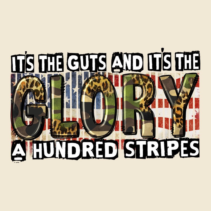 Its The Guts And Its The Glory A Hundred Stripes Premium Tee by CowGirlArtShop | Teevron