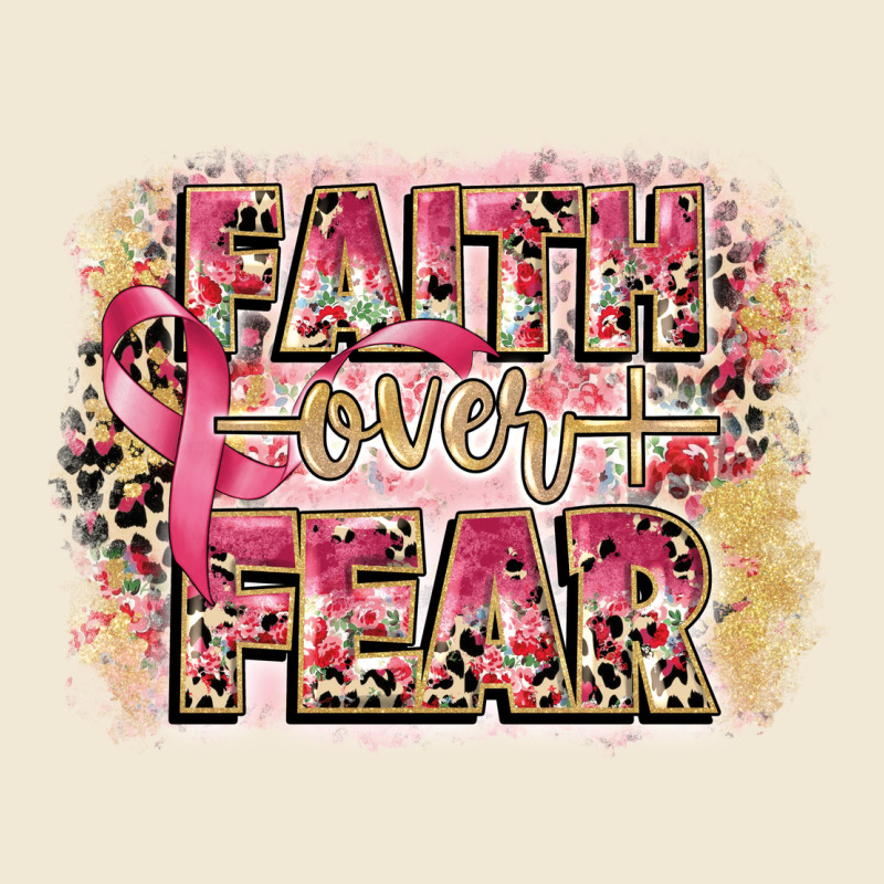 Faith Over Fear Breast Cancer 12 Inches 300 Dpi Ladies Tee by CowGirlArtShop | Teevron