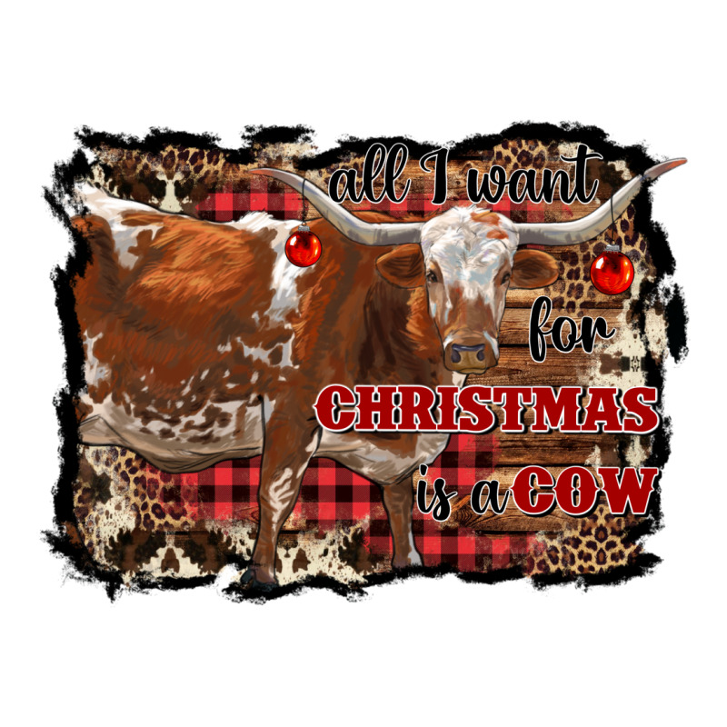 All I Want For Christmas Is A Cow Premium Tee by RanaPortraitStore | Teevron