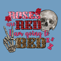 Valentine's Day Roses Are Red I Am Going To Bed Urban Heavy Tee | Teevron