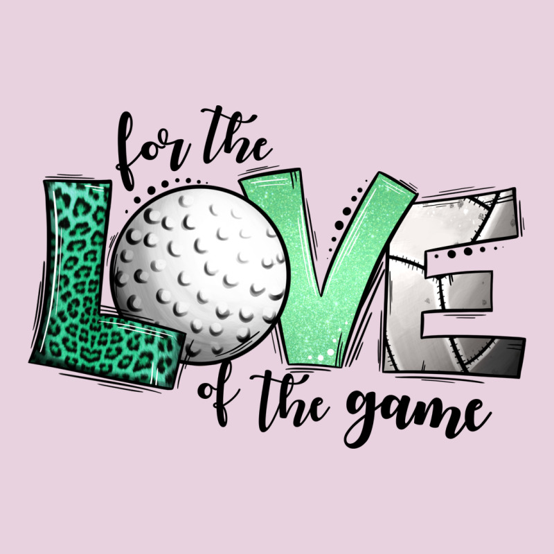 For The Love Of The Game Golf Classic Tee by Jasminsmagicworld | Teevron