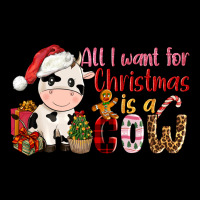 All Want For Christmas Is A Cow Ladies Tee | Teevron
