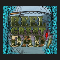 Reel Great Dad Classic Tee | Teevron