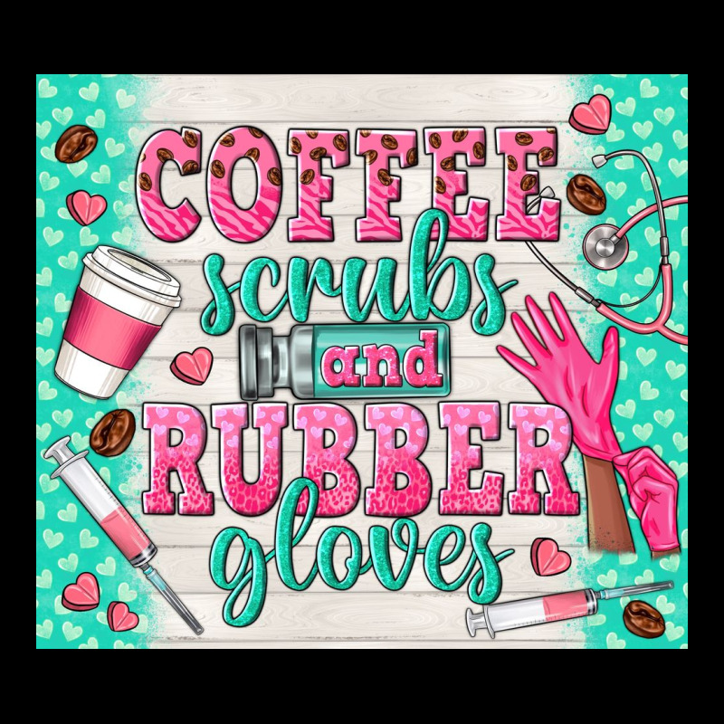Coffee Scrubs And Rubber Gloves Premium Tee by TumblerDesignByShophia | Teevron