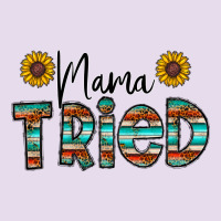 Mama Tried Premium Hoodie | Teevron