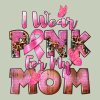 I Wear Pink For My Mom Ladies Tee | Teevron