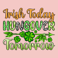 St. Patrick's Irish Today Hungover Tomorrow Urban Heavy Tee | Teevron
