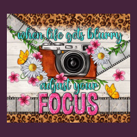 When Life Gets Blurry Adjust Your Focus Premium Tee | Teevron