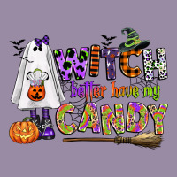 Witch Better Have My Candy Classic Tee | Teevron