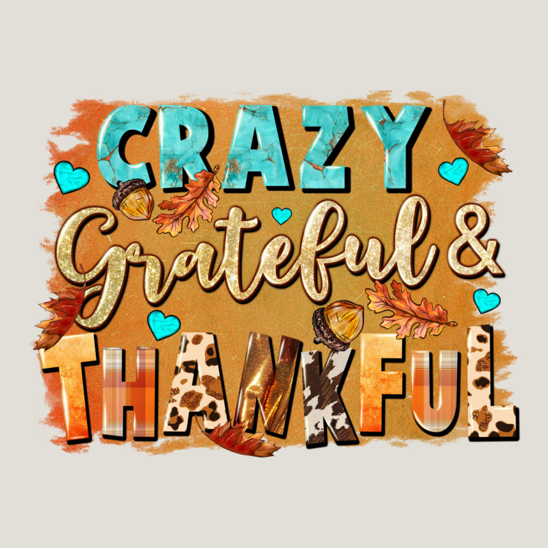 Crazy Grateful And Thankful Heavy Core Tee by NancyCooperArtShop | Teevron