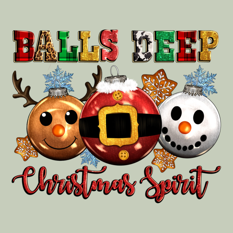 Balls Deep Christmas Spirit Ladies Tee by CowGirlArtShop | Teevron
