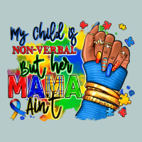 My Child Is Non Verbal But Her Mama Aint Afro Hand Rana Heavy Core Tee | Teevron
