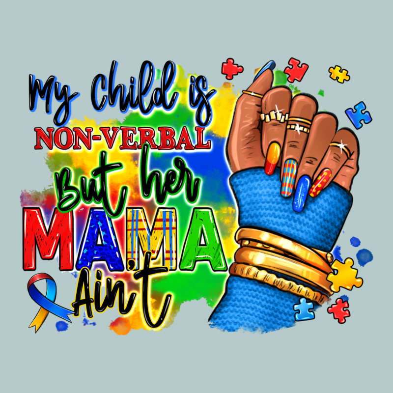 My Child Is Non Verbal But Her Mama Aint Afro Hand Rana Heavy Core Tee by RanaPortraitStore | Teevron