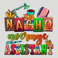 Nacho Average Assistant Zipper Hoodie | Teevron