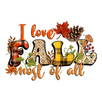 I love Fall most of Fall | Teevron